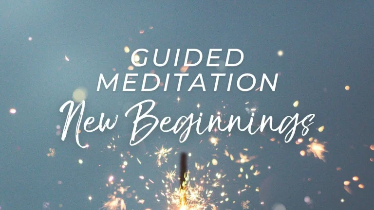 Meditation for New Beginnings