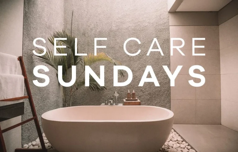 Self-Care Sunday