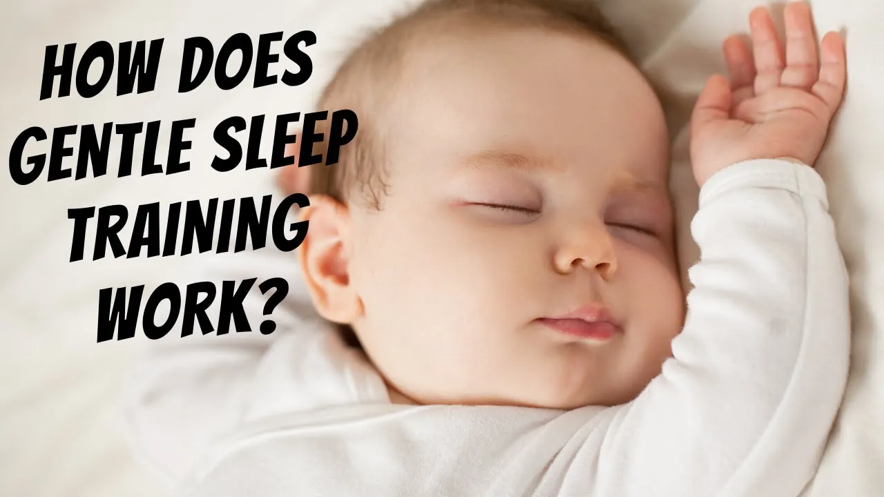 Gentle Sleep Training